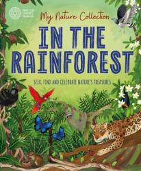My Nature Collection: In the Rainforest (ISBN: 9781526324412)