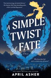 A Simple Twist of Fate (ISBN: 9781250357854)