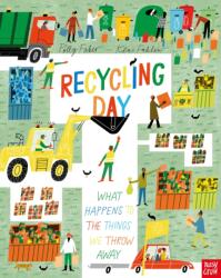 Recycling Day: What Happens to the Things We Throw Away (ISBN: 9781839949487)