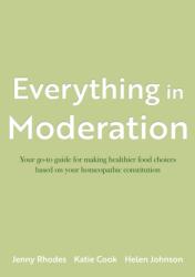 Everything in Moderation (ISBN: 9781836280880)