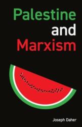 Palestine and Marxism (ISBN: 9781872242231)