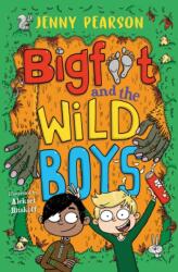 Bigfoot and the Wild Boys (ISBN: 9780008698102)
