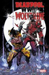 Deadpool & Wolverine: WWIII (ISBN: 9781804912546)