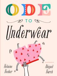 Ode to Underwear (ISBN: 9781638191940)