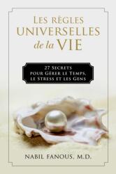 Les Regles Universelles de la Vie (ISBN: 9781637630716)