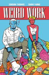 Weird Work (ISBN: 9781534398245)