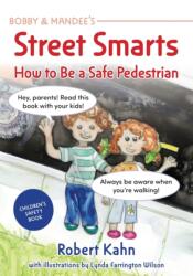 Bobby and Mandee's Street Smarts (ISBN: 9781957984261)