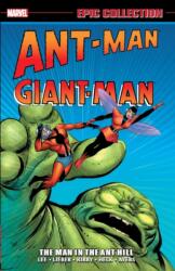 Ant-Man/Giant-Man Epic Collection: The Man In The Ant Hill (ISBN: 9781302950354)