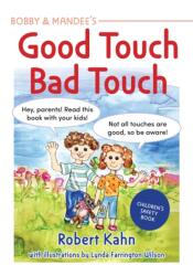 Bobby & Mandee's Good Touch, Bad Touch (ISBN: 9781949177954)
