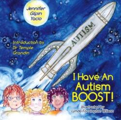 I Have an Autism Boost (ISBN: 9781949177763)