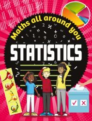 Maths All Around You: Statistics (ISBN: 9781526320544)