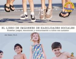 El Libro De Fotos Sobre Habilidades Sociales (ISBN: 9781949177268)