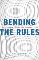 Bending the Rules (ISBN: 9780226621609)