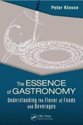 Essence of Gastronomy - Peter Klosse (2014)