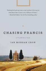 Chasing Francis (ISBN: 9780310336693)