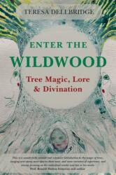 Enter the Wildwood (ISBN: 9780719831720)