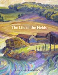The Life of the Fields (ISBN: 9781915670267)