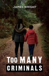 Too Many Criminals (ISBN: 9781398454897)