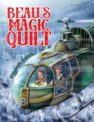 Beau's Magic Quilt (ISBN: 9781398448124)