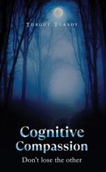 Cognitive Compassion (ISBN: 9781037112591)