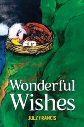 Wonderful Wishes (ISBN: 9781037108310)