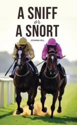 A Sniff or a Snort (ISBN: 9781037105234)