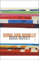 Soon and Wholly (ISBN: 9780819502117)