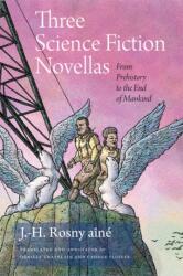 Three Science Fiction Novellas (ISBN: 9780819502094)