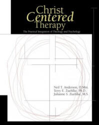 Christ-Centered Therapy - Julianne S. Zuehlke (ISBN: 9780310231134)