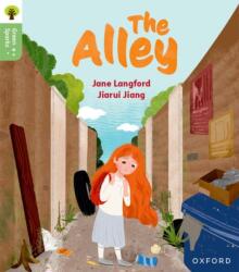 Oxford Reading Tree Green Sparks: Level 6: The Alley (ISBN: 9781382057219)