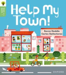 Oxford Reading Tree Green Sparks: Level 3: Help My Town! (ISBN: 9781382057028)
