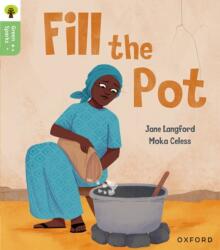 Oxford Reading Tree Green Sparks: Level 2: Fill the Pot (ISBN: 9781382056915)