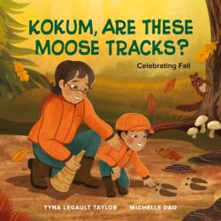 Kokum, Are These Moose Tracks? (ISBN: 9781774921470)