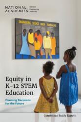 Equity in K-12 STEM Education (ISBN: 9780309699501)