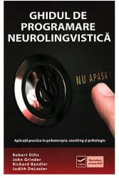 Ghidul de programare neurolingvistica (ISBN: 9786068414256)