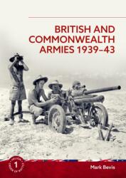 British and Commonwealth Armies 1939-43 (ISBN: 9781804517109)