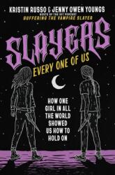 Slayers, Every One of Us (ISBN: 9781250286246)