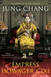Empress Dowager Cixi - Jung Chang (2014)