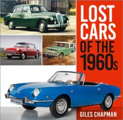 Lost Cars of the 1960s (ISBN: 9781803999364)