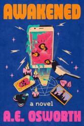 Awakened (ISBN: 9781538757697)