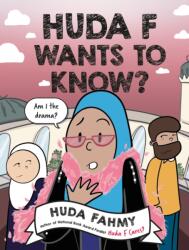 Huda F Wants to Know? : A Graphic Novel (ISBN: 9780593855621)