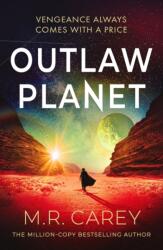 Outlaw Planet (ISBN: 9780356528045)