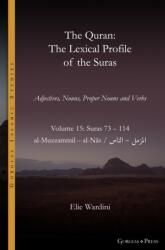 The Quran. The Lexical Profile of the Suras (ISBN: 9781463246778)