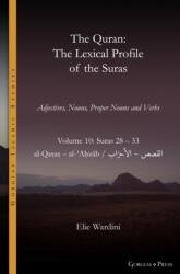 The Quran. The Lexical Profile of the Suras (ISBN: 9781463246679)
