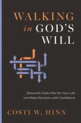 Walking in God's Will (ISBN: 9780310366805)