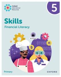 Oxford International Skills: Financial Literacy: Practice Book 5 (ISBN: 9781382044455)
