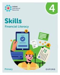 Oxford International Skills: Financial Literacy: Practice Book 4 (ISBN: 9781382044448)