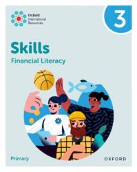 Oxford International Skills: Financial Literacy: Practice Book 3 (ISBN: 9781382044431)