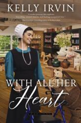 With All Her Heart (ISBN: 9780840709486)