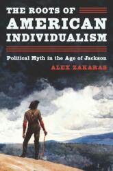 The Roots of American Individualism (ISBN: 9780691226323)